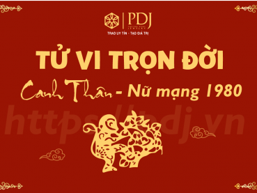 Xem tử vi trọn đời của tuổi Canh Thân 1980 - Nữ mạng Xem tử vi trọn đời của tuổi Canh Thân 1980 - Nữ mạng