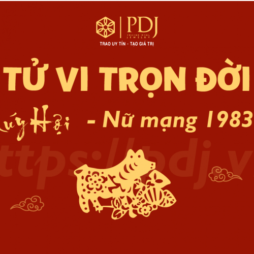TỬ VI TRỌN ĐỜI TUỔI QUÝ HỢI 1983 NAM MẠNG VÀ NỮ MẠNG